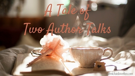 Tale of Two Author Talks - catmichaelswriter.com