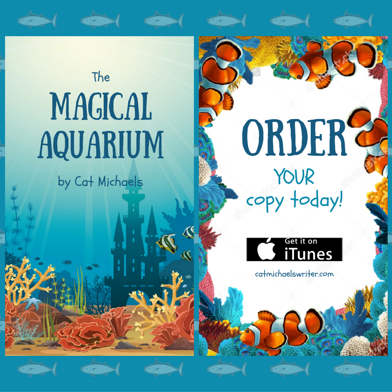The Magical Aquarium - catmichaelswriter.com